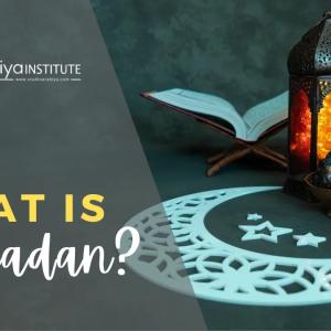 Exploring the Essence: What is Ramadan and Its Significance