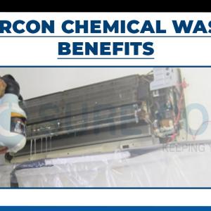 Benefits of Aircon Chemical Wash