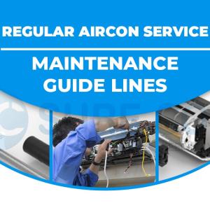 Regular aircon service and maintenance guide lines