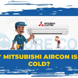 Why Mitsubishi aircon is not cold?