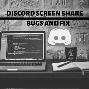  FIX Discord screen share Black screen         