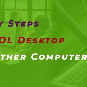 Discuss Easy Steps to Export AOL Desktop Data to Another Computer