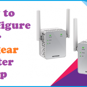 How to Configure your Netgear Router Setup