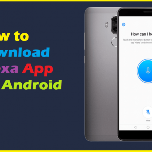 How to download Alexa App for Android