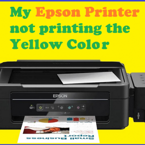 My Epson Printer not printing the Yellow Color