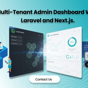 A Multi-Tenant Admin Dashboard with Laravel and Next.js