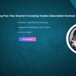 Breaking Free: How Smarter E-Invoicing Tackles Subscription Overload