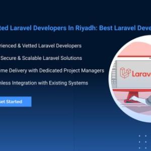 Hire Dedicated Laravel Developers in Riyadh: Best Laravel Development Company