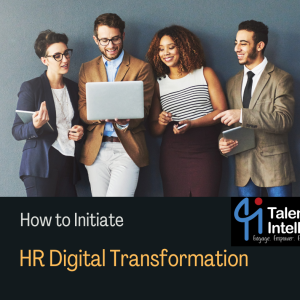 How to Initiate HR Digital Transformation?