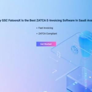 Why GSC FatooraX Is the Best ZATCA E-Invoicing Software in Saudi Arabia