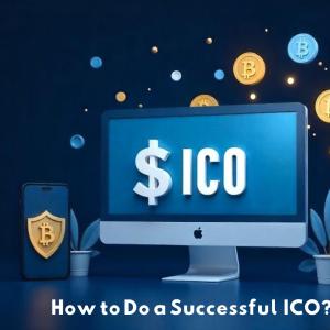 How to Do a Successful ICO and How It Will Help You Boost Business?