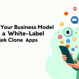Innovate Your Business Model with a White-Label Gojek Clone App