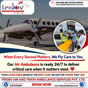 Medical Care with Advanced Level of Transportation - Tridev Air Ambulance Services in Delhi