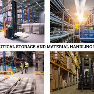 Pharmaceutical Storage And Material Handling Equipment Market