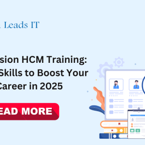 Oracle Fusion HCM Training: Essential Skills to Boost Your HR Career in 2025