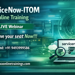 ServiceNow ITOM  Online Training From Hyderabad India