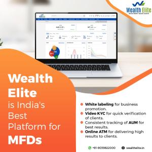 Why Wealth Elite is the Best Mutual Fund Software for MFDs