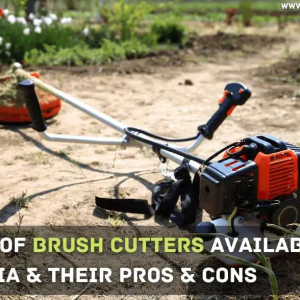  Types of Brush Cutters Available in India & Their Pros & Cons 