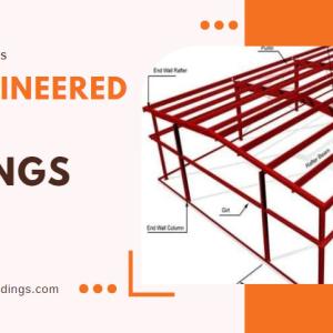 How Pre-Engineered Metal Buildings are Reshaping Construction